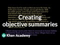 Crafting Objective Summaries in Reading