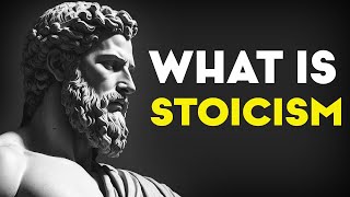 Stoicism Explained In 9 Minutes | What is STOICISM?