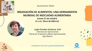 Irradiación de alimentos: Una herramienta mundial de inocuidad alimentaria