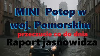 Przeczucie 'Mini Potop' co do dnia - RAPORT jasnowidza Flash 29 lipiec 2025 - jasnowidz z Gdańska