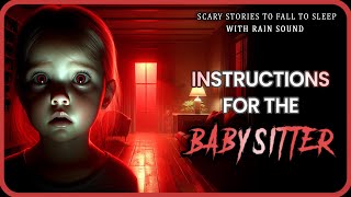 Instructions for the Babysitter | Scary Stories With Rain Sound | Midnight Man (r/Nosleep)