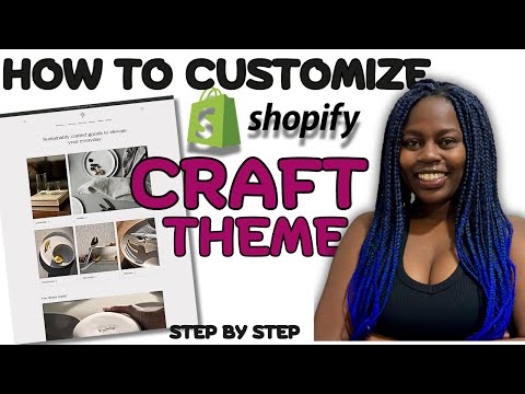 How To Customize Shopify Craft Theme | Complete Customization