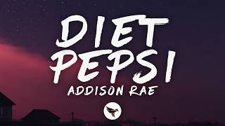 Addison Rae - Diet Pepsi (Lyrics)