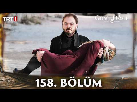 Gönül Dağı 158. Bölüm  @trt1