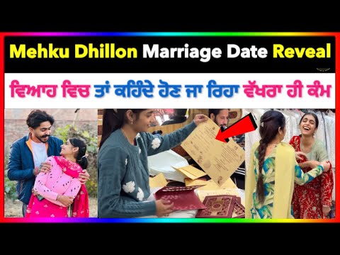 Mehku Dhillon 855 Marriage Date Reveal 🫣Mehak Dhillon Vlogs