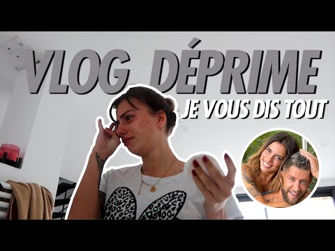 vlog déprime... je vous dis tout...