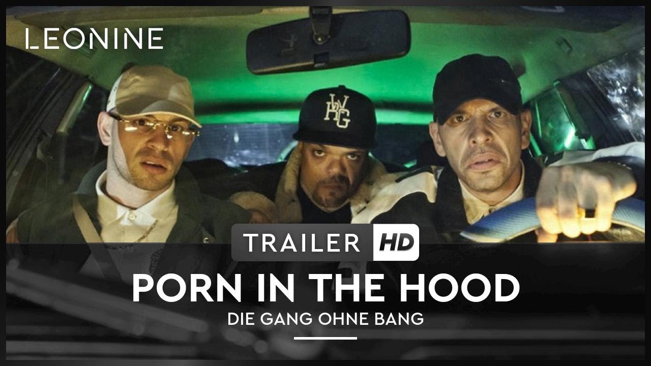 Porn in the Hood - Die Gang ohne Bang Vorschaubild des Trailers