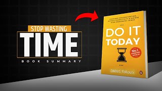 How To Escape The Procrastination Trap | Do It Today Book Summary Hindi
