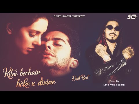 kitni bechain Hoke x DIvine | Drill Beat - DJ SID Jhansi | @lovemusicbeatz