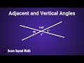Exploring Adjacent and Vertical Angles