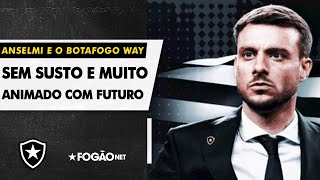 COM ANSELMI, TEXTOR GANHA RARA TRANQUILIDADE E PROJETA BOTAFOGO WAY