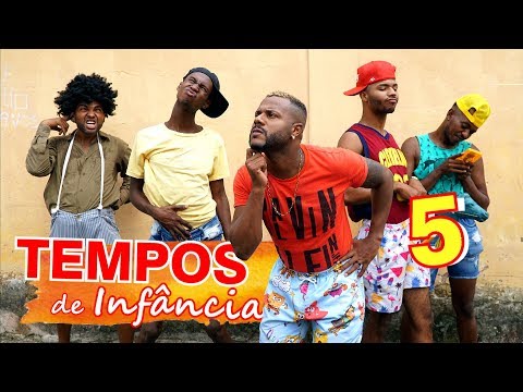 TEMPOS DE INFÂNCIA 5