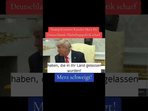 Trump kritisiert Einwanderungspolitik in Deutschland #politics