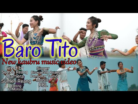 Baro Tito || New official kaubru music video || Buiso Special