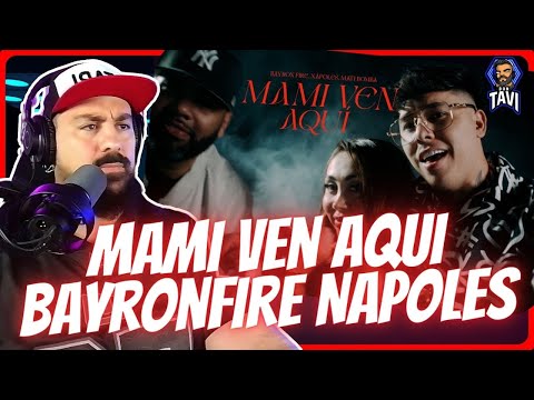 REACCION A Mami Ven Aqui - BayronFire - Napoles - (Prod Handy Mati Bomba)