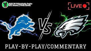 🔴Lions vs Eagles | NFL Week 11 | LIVE Play-by-Play/Commentary (Multistreaming on Twitch)