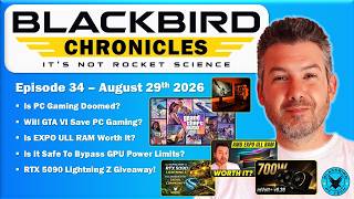 Episode 34 - PC Gaming + GTA VI + EXPO ULL RAM + mVolt + 5090 Giveaway!