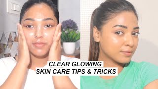 Skincare Tips & Tricks for Clear Glowing Skin
