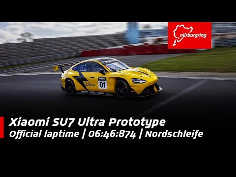 Xiaomi SU7 Ultra Prototype | 06:46:874 official laptime | Nordschleife