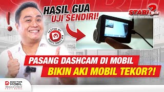 #stabil | Dashcam Bisa Bikin Mobil Konslet⁉️ Gua Uji Langsung❗ - Dokter Mobil Indonesia
