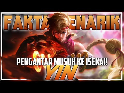 Fakta menarik mengenai Yin di Mobile Legends!