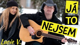 Lucie Vondráčková a Petr Kocman  Já to nejsem