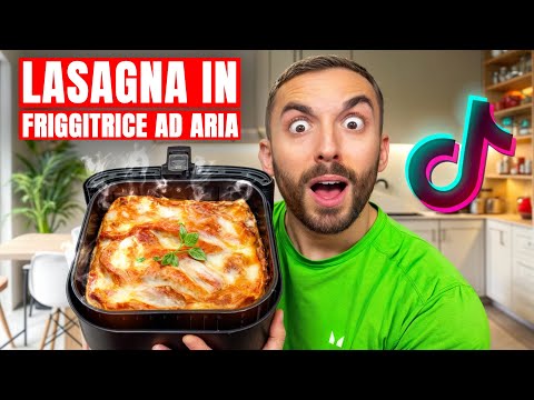 PROVO 3 RICETTE VIRALI DI TIK TOK #33- *Lasagne in FRIGGITRICE AD ARIA?!*