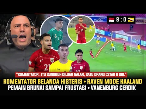 🔴 ITU SANGAT MUSTAHIL! Komentator Belanda Sampai Tak Percaya~Jens Raven Mode Haaland~Pelatih Brunei