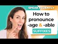 Suffix Pronunciation and Usage