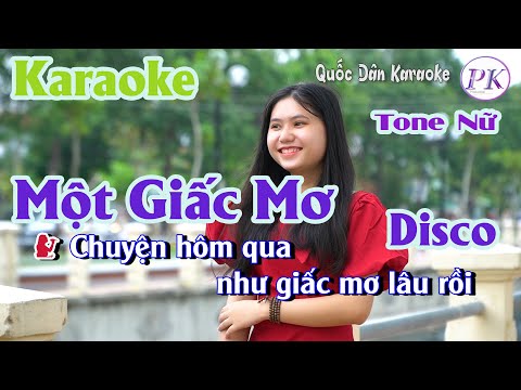 Karaoke Một Giấc Mơ | Disco | Tone Nam (C,Tp:125) | Quốc Dân Karaoke