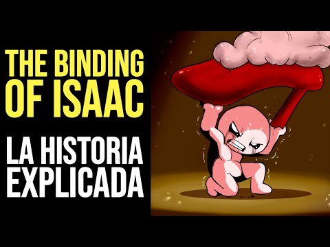 THE BINDING OF ISAAC: Toda la Historia Explicada [Flash a Repentance]
