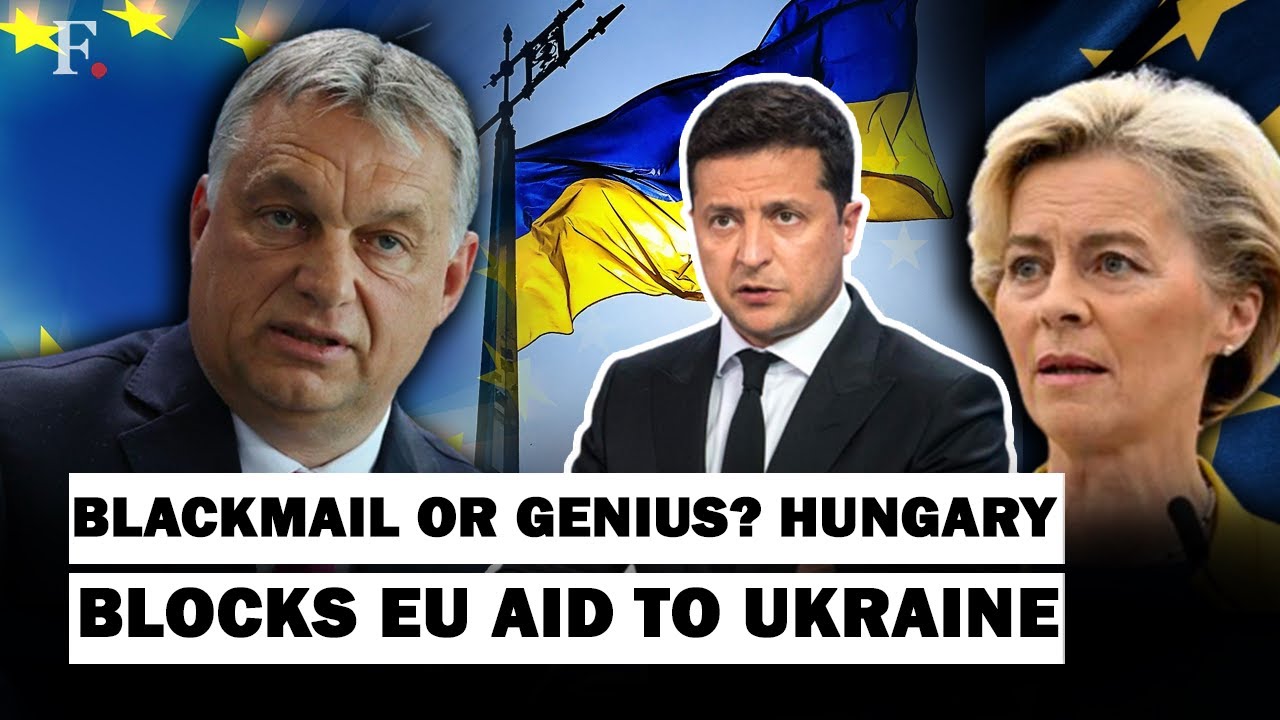 Hungary Dashes Ukraine's Hopes for €18 Billion Financial Aid from Europe