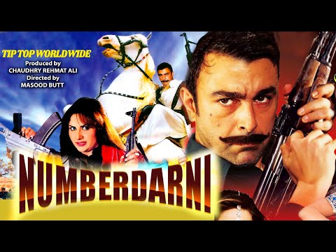 NUMBERDARNI (2010 Full Film) Shaan Shahid, Nargis, Meera, Saud, Shafqat Cheema - Tip Top Worldwide