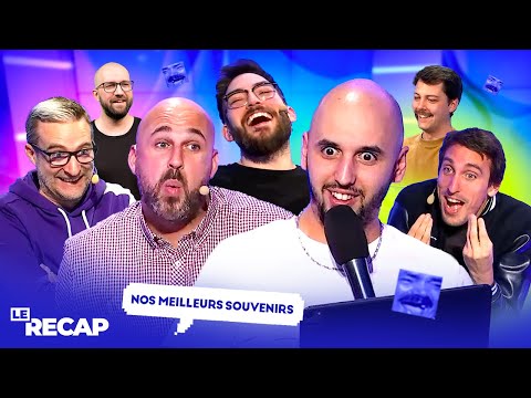 NOS MEILLEURS SOUVENIRS DE LA CHAÎNE | LE DERNIER RéCAP EVER #759
