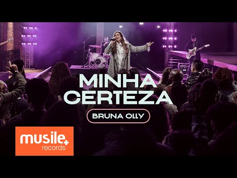 Bruna Olly – Minha Certeza  (Ao Vivo)