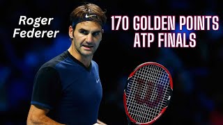 Roger Federer 170 Golden Points in ATP Finals (HD)