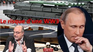 LPRTV #7 - Le risque d'une nouvelle Guerre Mondiale (ft. Vladimir Poutine, P. Jovanovic, Hillard)