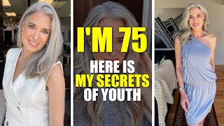 I'm 75, But I Look 45! Here Are My Secrets Of Youth!