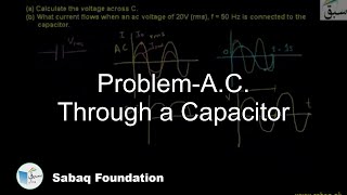 Problem-A.C. Through a Capacitor