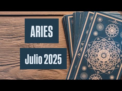 ARIES ♈️ JULIO 2025 💕 Horóscopo Tarot 💕