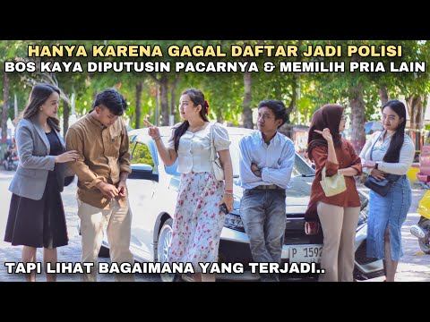 SANDIWARA SEORANG BOS MUDA, DIPUTUSIN PACARNYA KARENA PURA-PURA GAGAL MELAMAR PEKERJAAN!! ternyata..