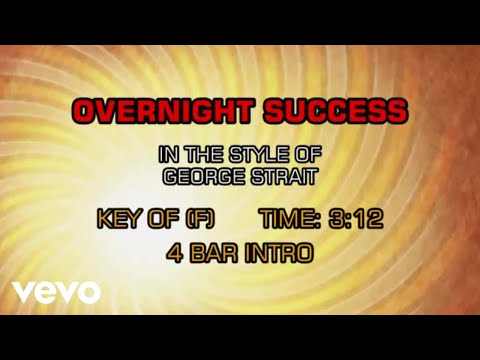 George Strait – Overnight Success (Karaoke)