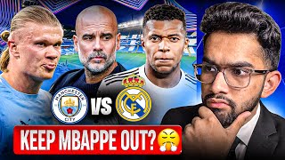 Can Real Madrid Collapse vs Man City Because of Kylian Mbappé?