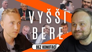 „VRÁTÍME ODS DO VLÁDY!“ - VYŠŠÍ BERE: BEZ KONOTACÍ #6 - kandidát na místopředsedu ODS Jirka Havránek