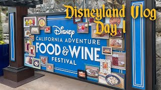Disneyland April Trip Vlog: Day 1 (Food, Wine, and Soarin')