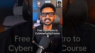 Free Cisco Intro to Cybersecurity Course