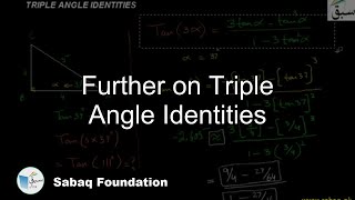 Further on Triple Angle Identities