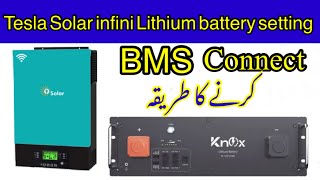 Tesla infini Viii 6kw with knox lithuim battery | BMS connectivity