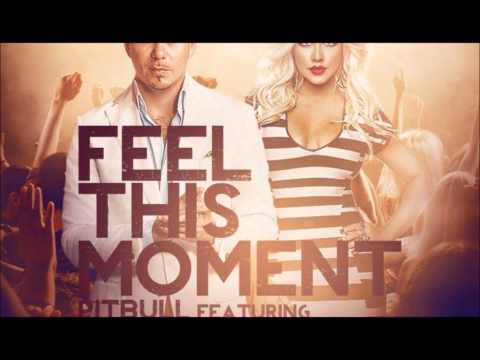 Feel This Moment (Radio Edit) - Pitbull Feat. Christina Aguilera
