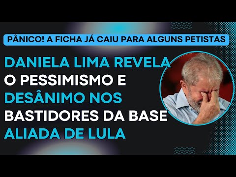 PÂNICO! Daniela Lima revela o pessimismo e desânimo nos bastidores da base aliada de Lula